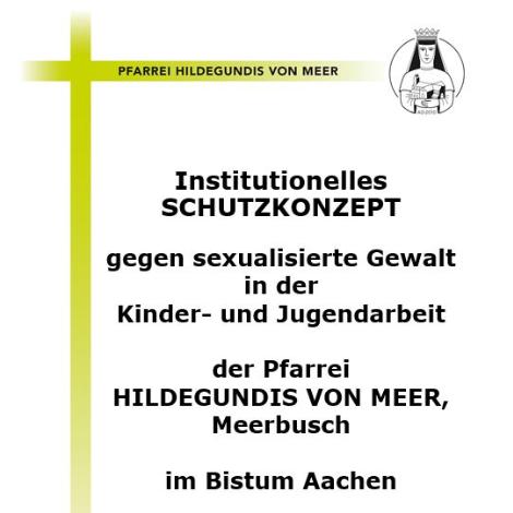 Institutionelles Schutzkonzept der Pfarrei (c) Pfarrei Hildegundis von Meer